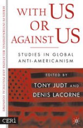 book With Us or Against Us: Studies in Global Anti-Americanism