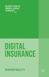 book Digital Insurance: Business Innovation in the Post-Crisis Era