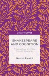 book Shakespeare and Cognition: Thinking Fast and Slow through Character