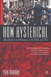 book How Hysterical: Identification and Resistance in the Bible and Film