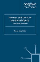 book Women and Work in Northern Nigeria: Transcending Boundaries