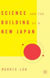 book Science and the Building of a New Japan