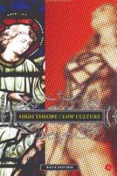 book High Theory/Low Culture