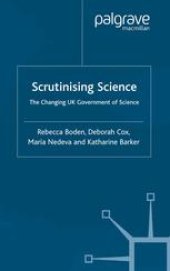 book Scrutinising Science: The Changing UK Government of Science