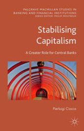 book Stabilising Capitalism: A Greater Role for Central Banks