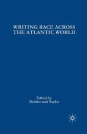 book Writing Race Across the Atlantic World: Medieval to Modern