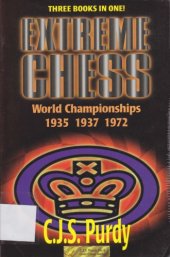 book Extreme Chess - World Championships 1935 1937 1972