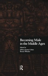 book Becoming Male in the Middle Ages