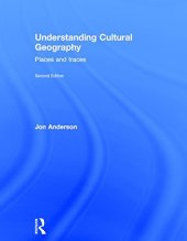 book Understanding Cultural Geography: Places and traces