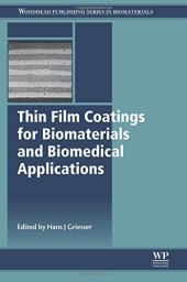 book Thin Film Coatings for Biomaterials and Biomedical Applications