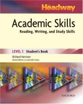 book New Headway Academic Skills: Student's Book Level 1: Reading, Writing, and Study Skills