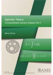 book Operator Theory: A Comprehensive Course in Analysis, Part 4