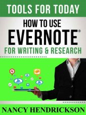 book How to Use Evernote for Writing and Research