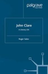 book John Clare: A Literary Life