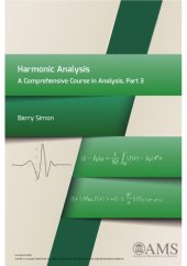 book Harmonic Analysis: A Comprehensive Course in Analysis, Part 3