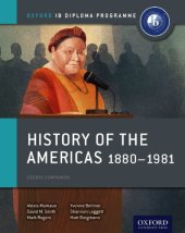 book History of the Americas 1880-1981: Course Companion