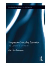 book Progressive Sexuality Education: The Conceits of Secularism