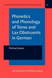 book Phonetics and Phonology of Tense and Lax Obstruents in German