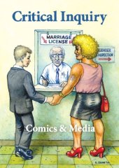 book Comics & Media: A Special Issue of "Critical Inquiry"