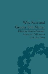 book Why Race and Gender Still Matter: An Intersectional Approach