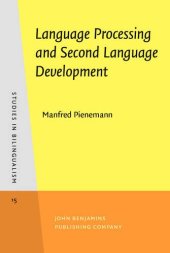 book Language Processing and Second Language Development: Processability Theory