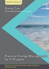 book Practical Change Management for IT Projects