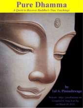 book Pure Dhamma - A Quest to Recover Buddha's True Teachings