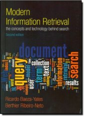 book Modern Information Retrieval: The Concepts and Technology Behind Search