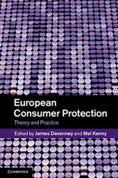 book European Consumer Protection: Theory and Practice