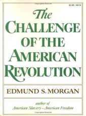 book The Challenge of the American Revolution