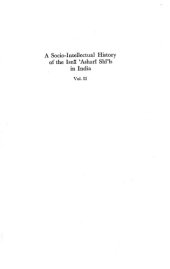 book A Socio-Intellectual History of the Isna Ashari Shi'īs in India / 2: 16th to 19th century AD