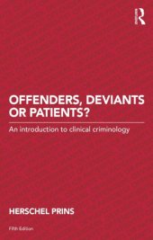 book Offenders, Deviants or Patients? An Introduction to Clinical Criminology