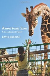 book American Zoo: A Sociological Safari