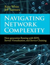 book Navigating Network Complexity: Next-generation routing with SDN, service virtualization, and service chaining