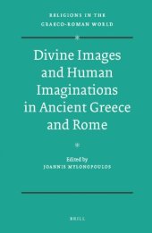 book Divine Images and Human Imaginations in Ancient Greece and Rome