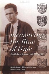 book Measuring the Flow of Time: The Works of James A. Ford, 1935-1941