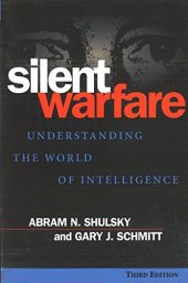 book Silent Warfare: Understanding the World of Intelligence