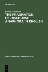 book The Pragmatics of Discourse Anaphora in English: Evidence from Conversational Repair