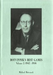 book Botvinnik's Best Games Volume 2: 1942-1956