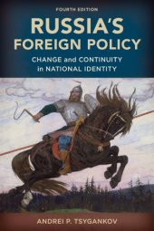 book Russia's Foreign Policy: Change and Continuity in National Identity