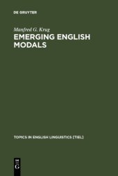 book Emerging English Modals: A Corpus-Based Study of Grammaticalization