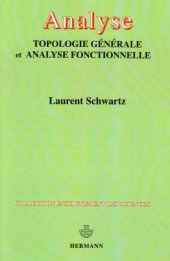 book Analyse : Topologie générale et analyse fonctionnelle