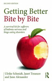 book Getting Better Bite by Bite: A Survival Kit for Sufferers of Bulimia Nervosa and Binge Eating Disorders