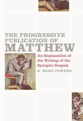 book The Progressive Publication of Matthew