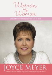 book Woman to Woman: Candid Conversations from Me to You