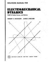 book Electromechanical Dynamics, Part II: Fields, Forces, and Motion, Solutions Manual