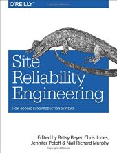 book Site Reliability Engineering: How Google Runs Production Systems