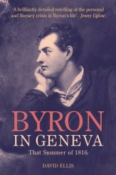 book Byron in Geneva: That Summer of 1816