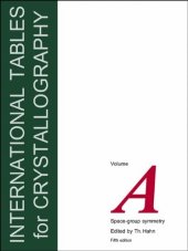 book International Tables for Crystallography, Volume A: Space Group Symmetry