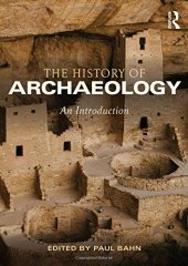 book The History of Archaeology: An Introduction